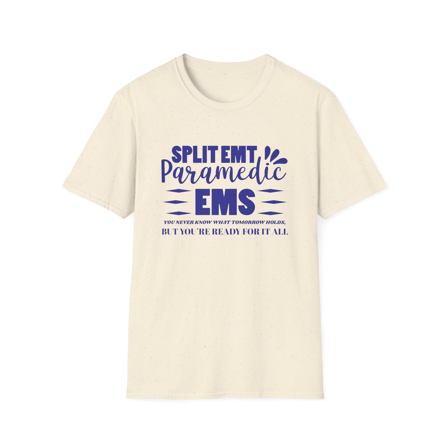 EMS Inspiration Softstyle T-Shirt – You never know what tomorrow holds, but you’re ready for it all