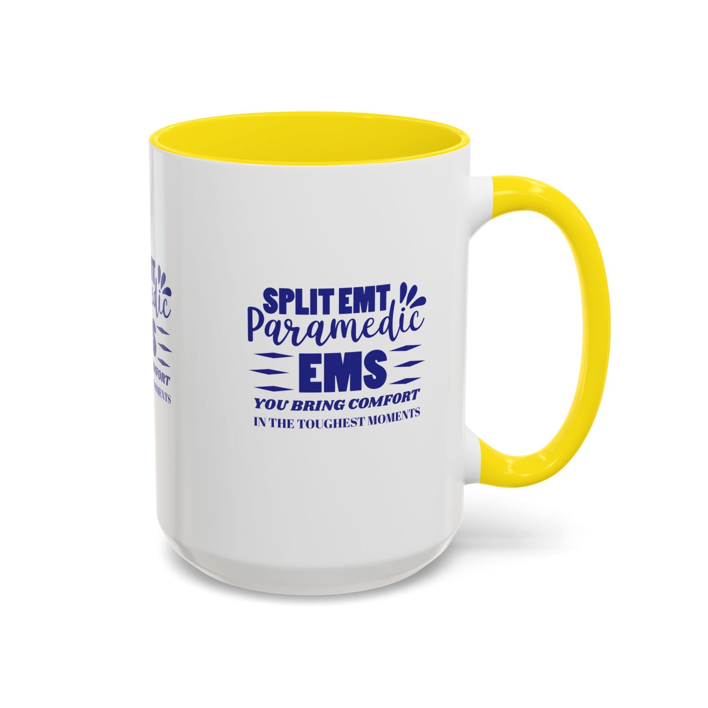 EMS Accent Coffee Mug – You bring comfort in the toughest moments