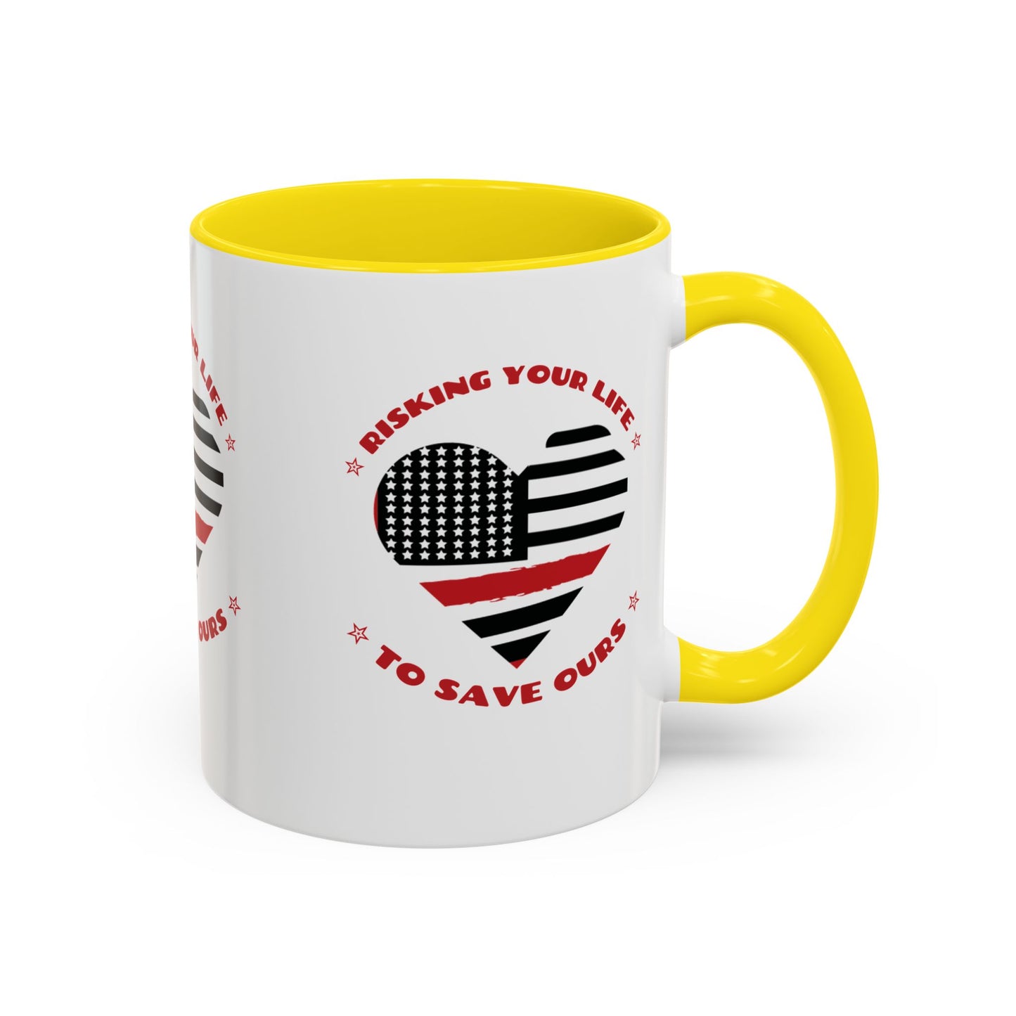 Firefighter Accent Coffee Mug – Risking your life to save ours