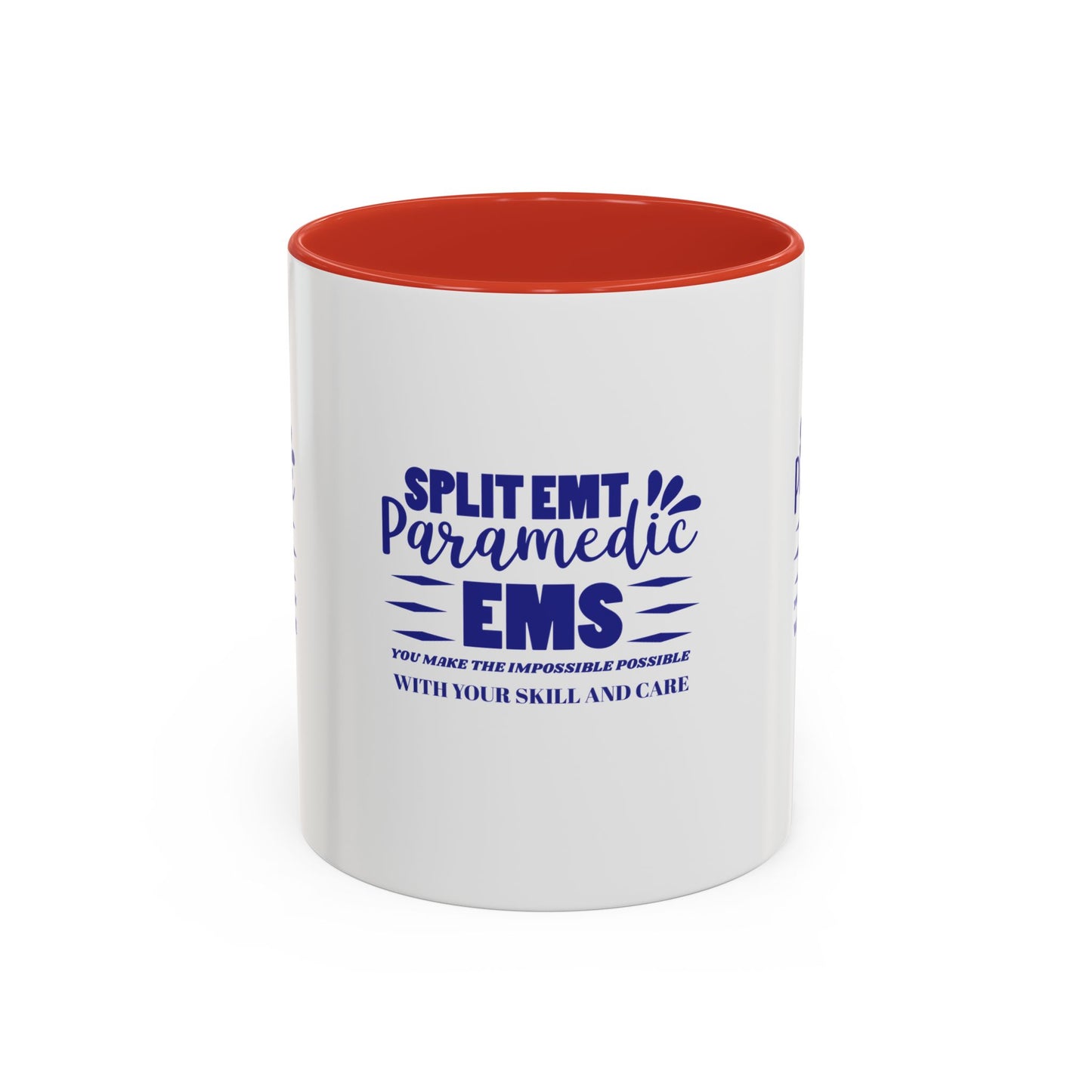 EMS Accent Coffee Mug – You make the impossible possible with your skill and care