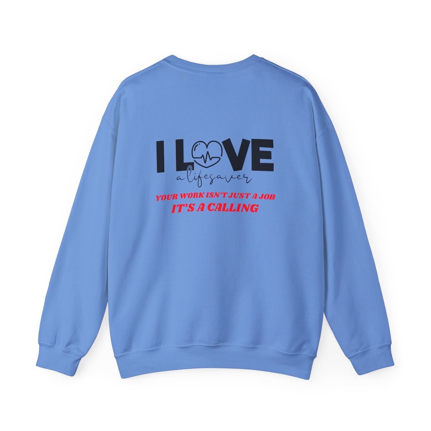 EMS Unisex Crewneck Sweatshirt – Your work isn’t just a job, it’s a calling