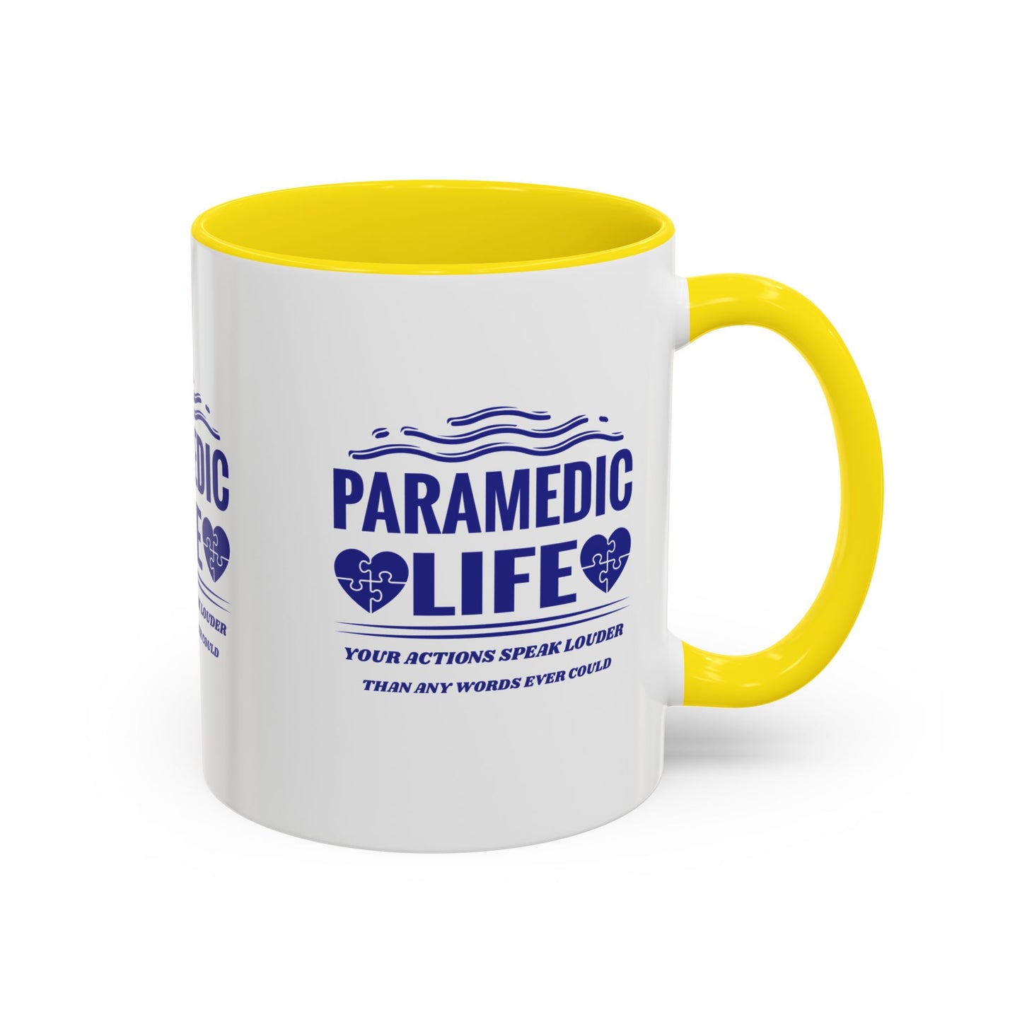 EMS Accent Coffee Mug – Your actions speak louder than any words ever could