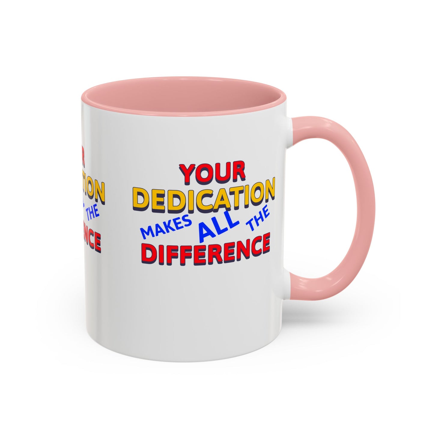 EMS Accent Coffee Mug – Your dedication makes all the difference