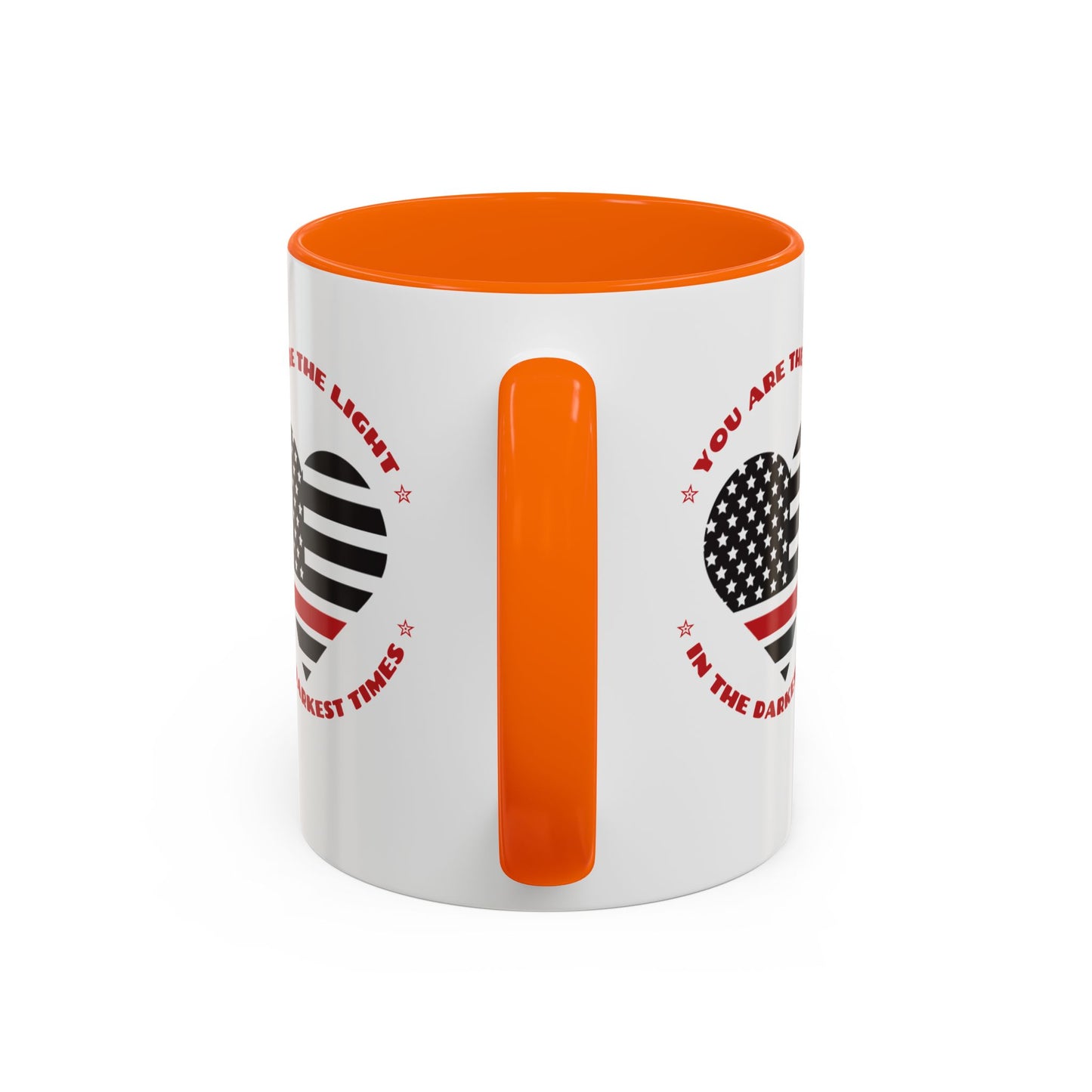 Firefighter Accent Coffee Mug – You are the light in the darkest times