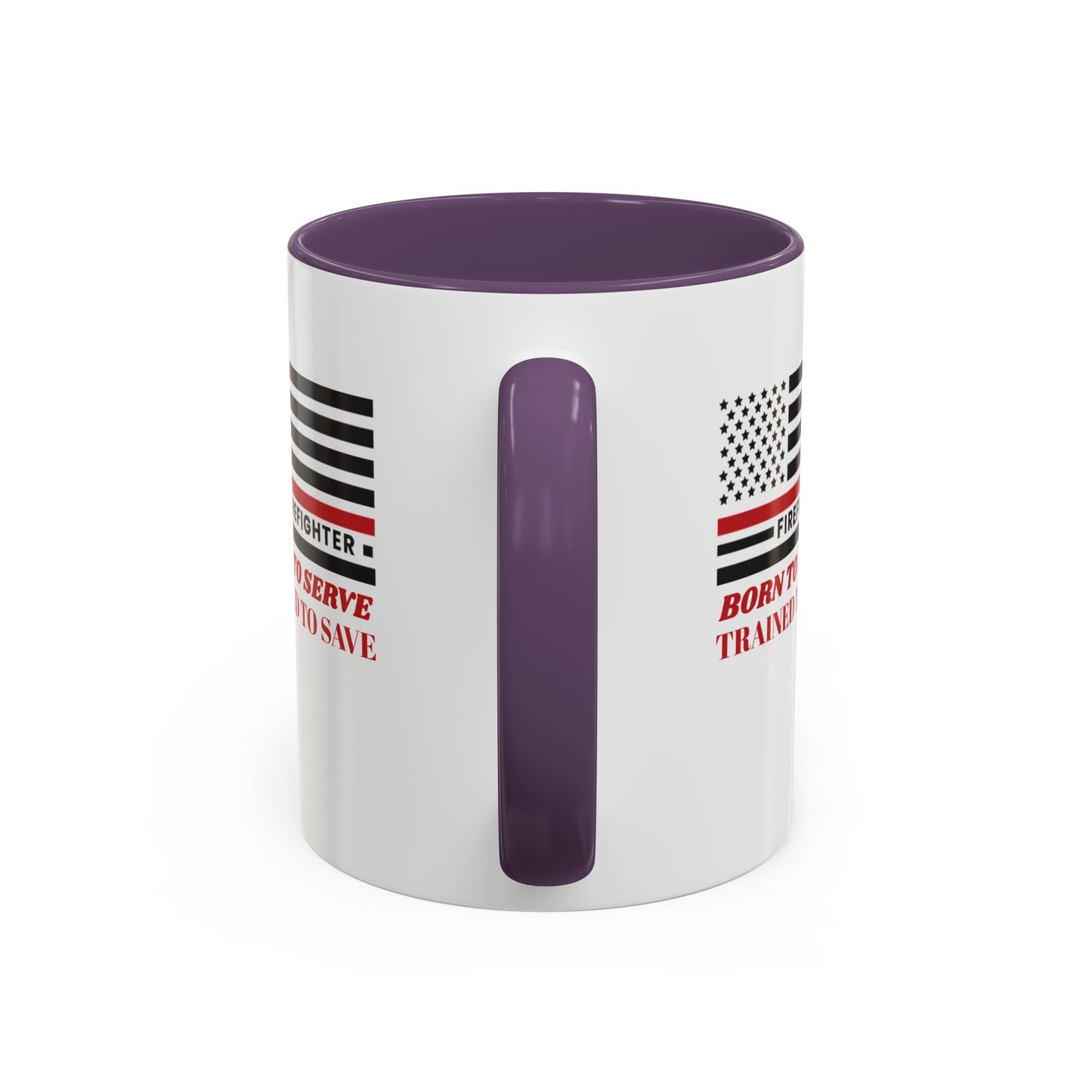Firefighter Accent Coffee Mug – Born to serve, trained to save