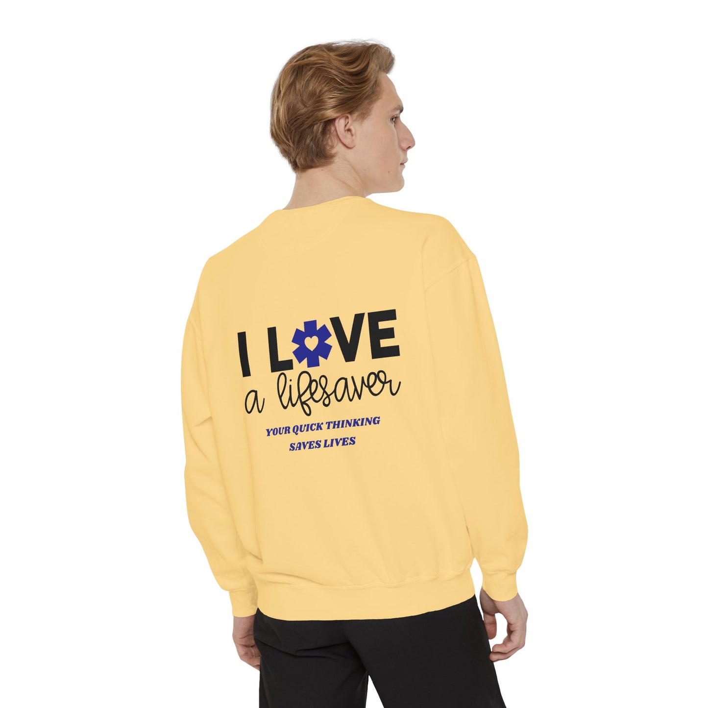 EMS Unisex Garment-Dyed Sweatshirt –Your quick thinking saves lives
