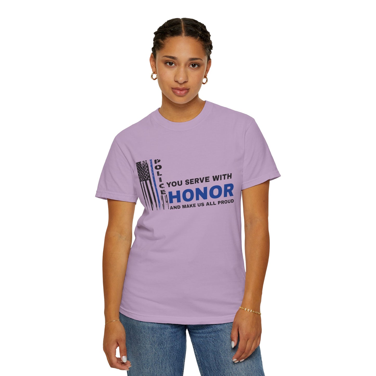 Police Unisex Garment-Dyed T-Shirt – You serve with honor and make us all proud