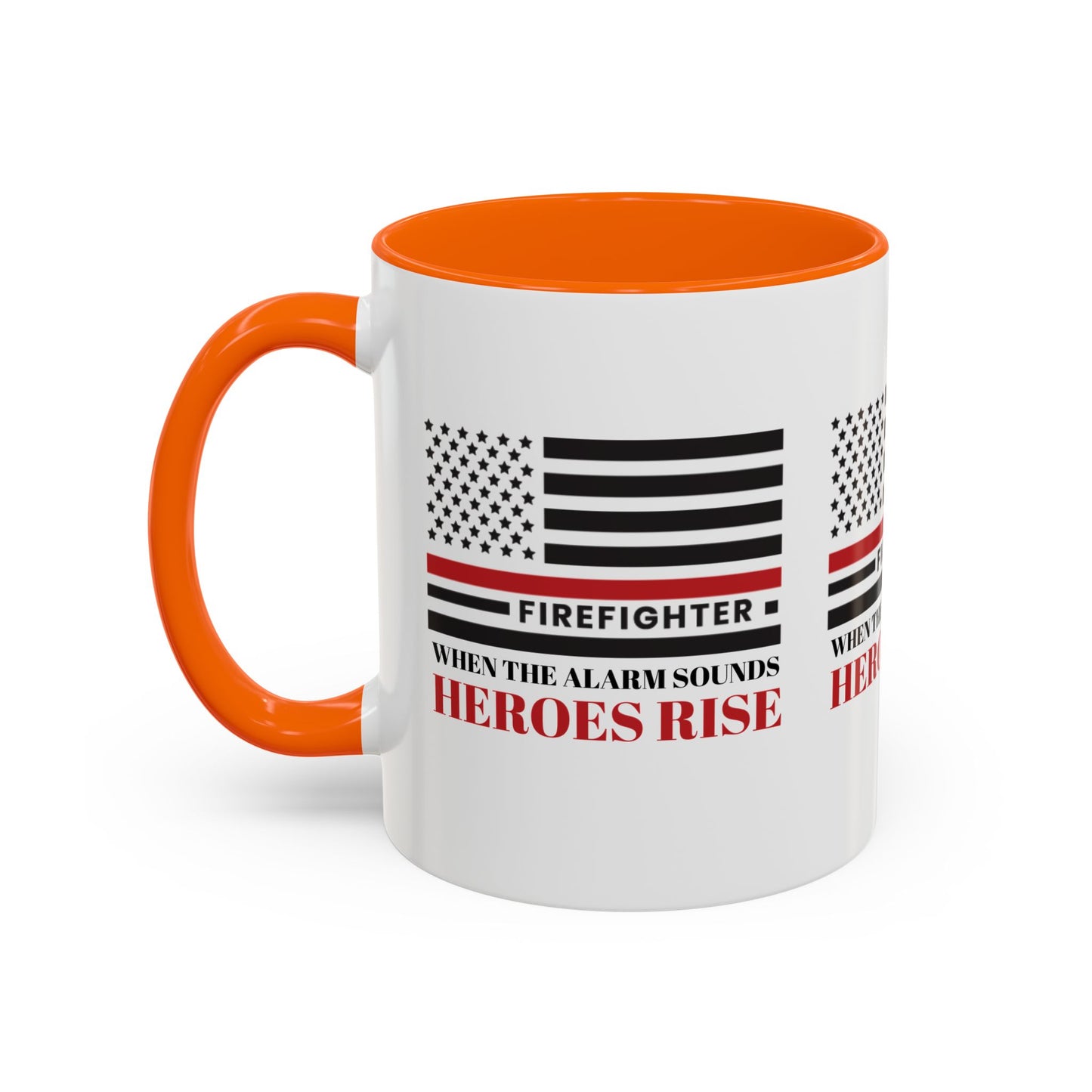 Firefighter Accent Coffee Mug – When the alarm sounds, heroes rise