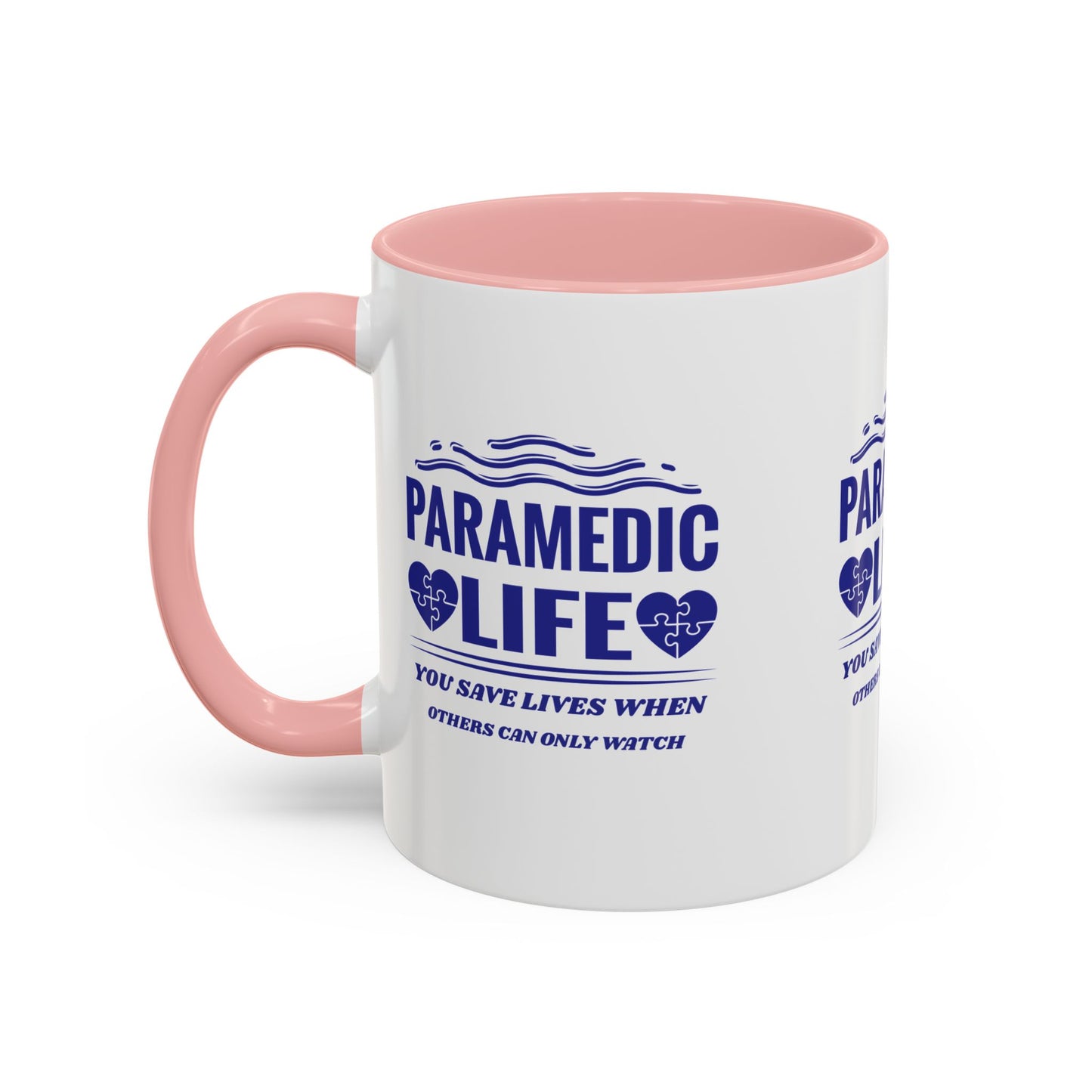 EMS Accent Coffee Mug – You save lives when others can only watch
