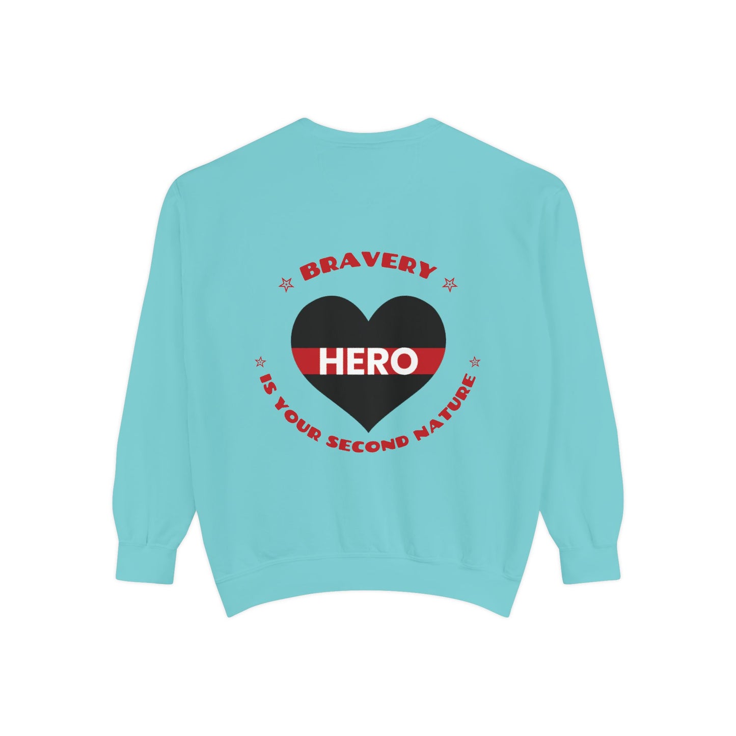 Firefighter Unisex Garment-Dyed Sweatshirt – Bravery is your second nature