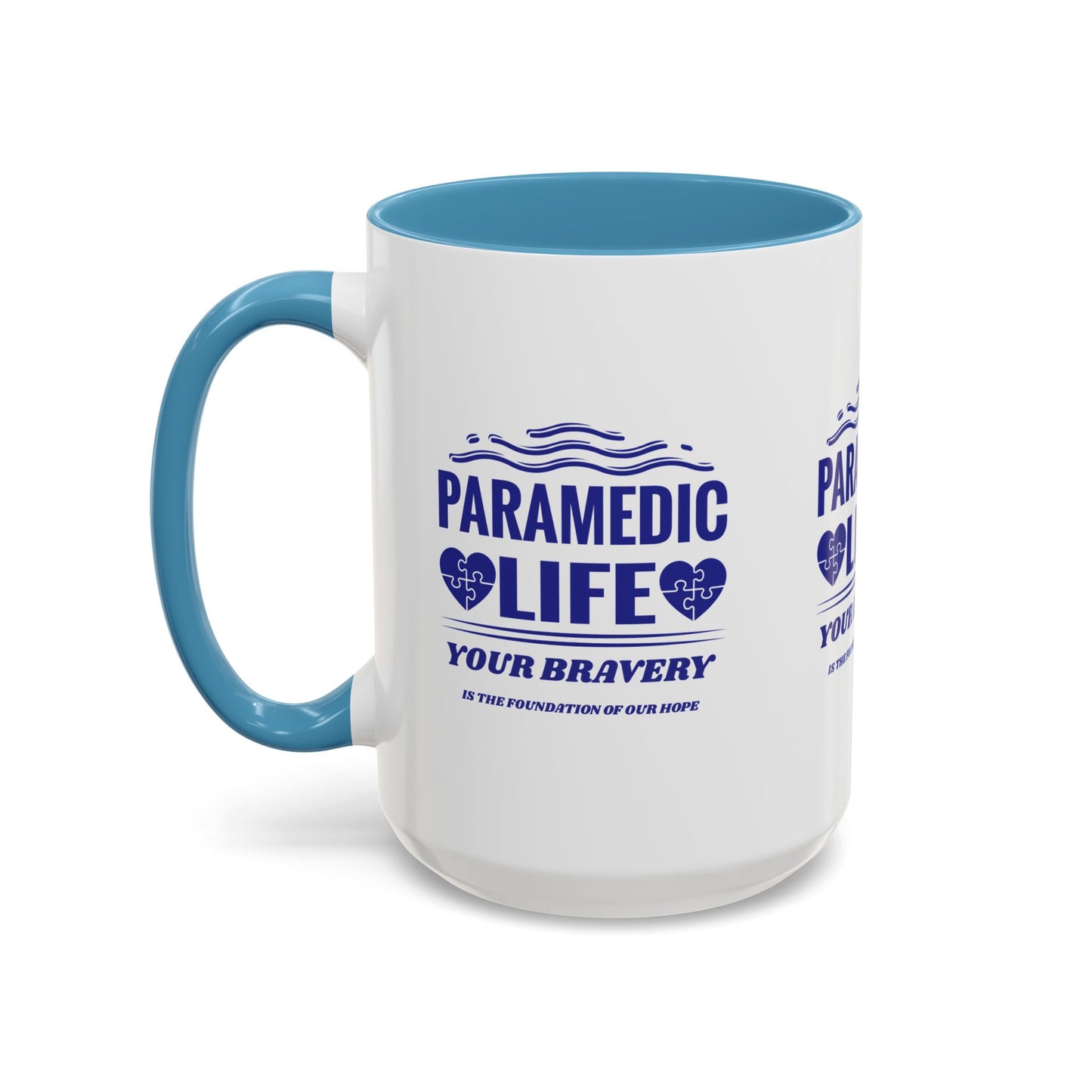 EMS Accent Coffee Mug – Your bravery is the foundation of our hope
