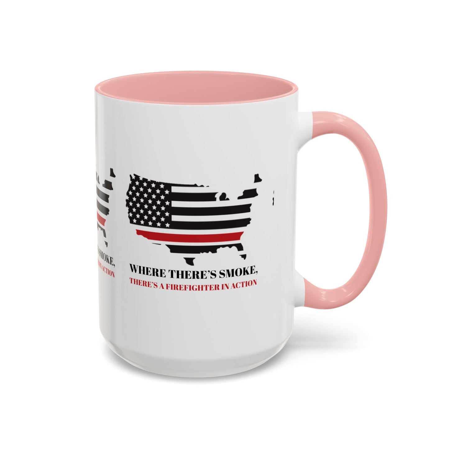 Firefighter Accent Coffee Mug – Where there’s smoke, there’s a firefighter in action