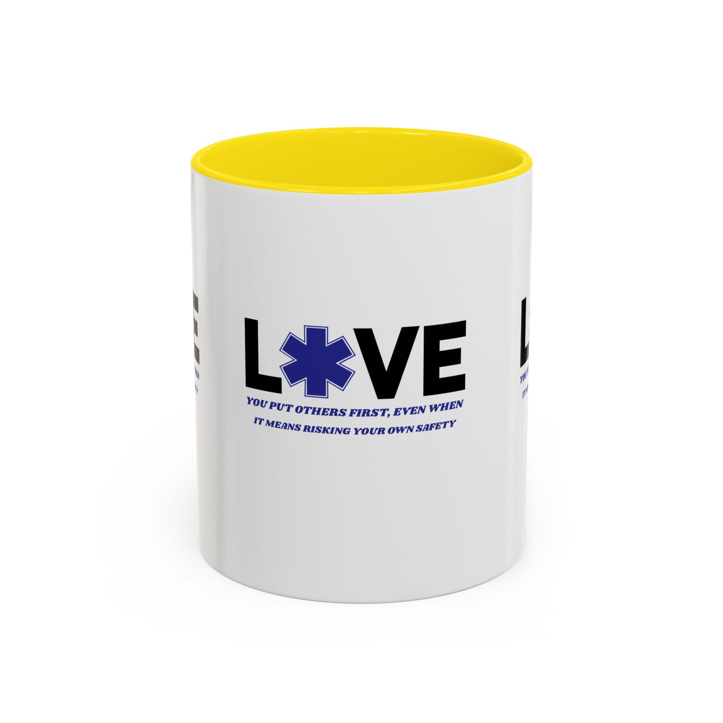 EMS Accent Coffee Mug – You put others first, even when it means risking your own safety