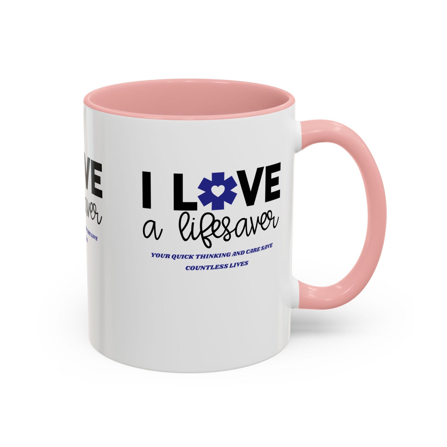 EMS Accent Coffee Mug – Your quick thinking and care save countless lives
