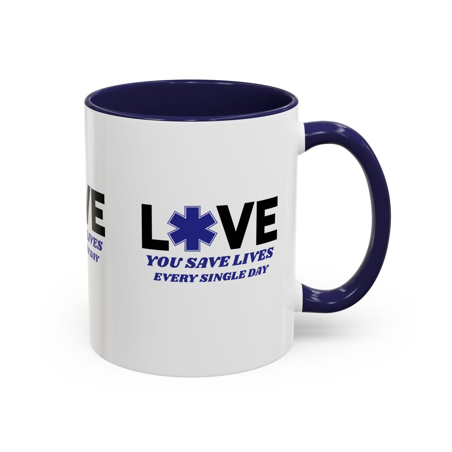 EMS Accent Coffee Mug – You save lives every single day