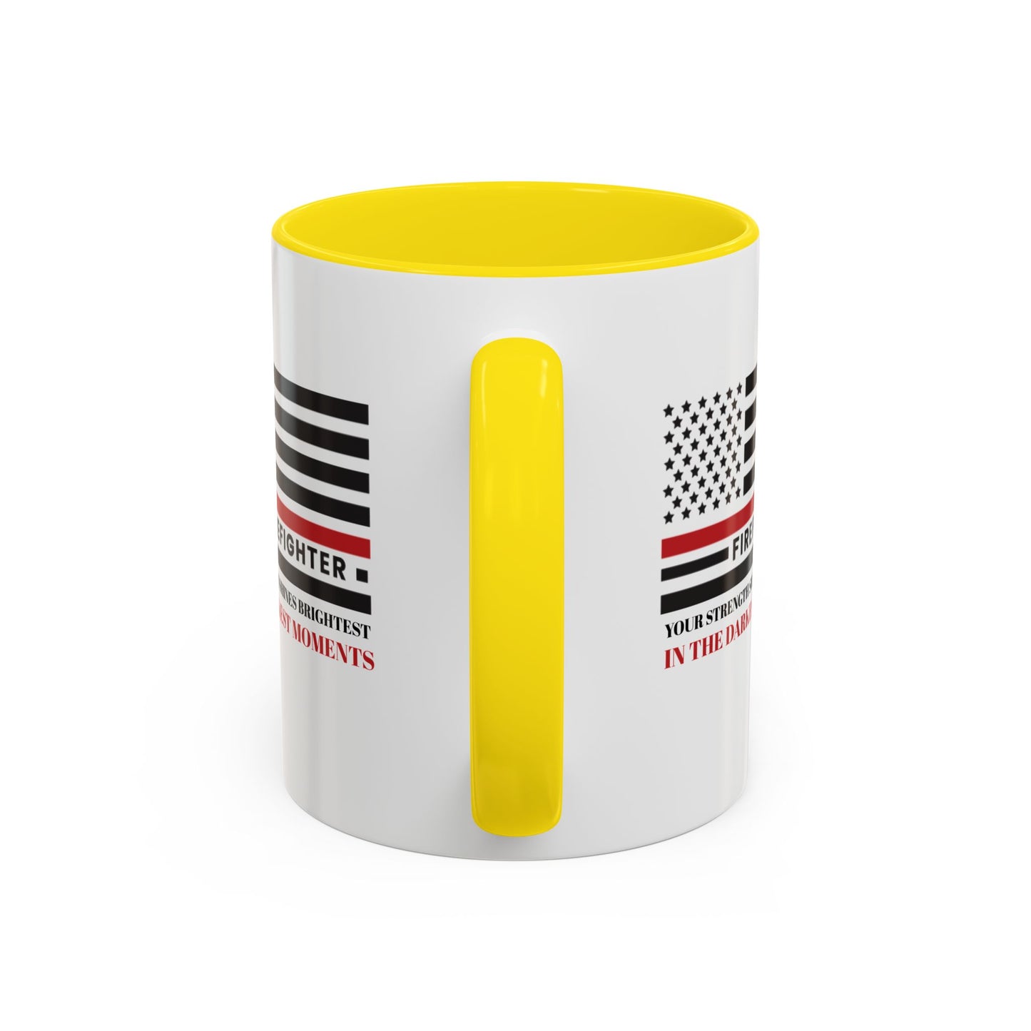 Firefighter Accent Coffee Mug – Your strength shines brightest in the darkest moments
