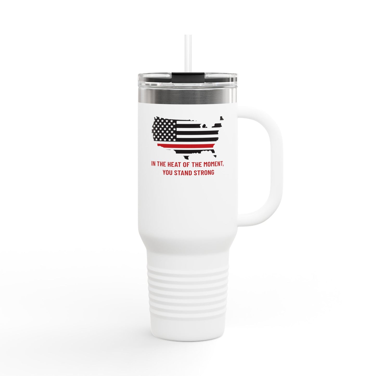 Firefighter Insulated Travel Mug, 40oz – In the heat of the moment, you stand strong