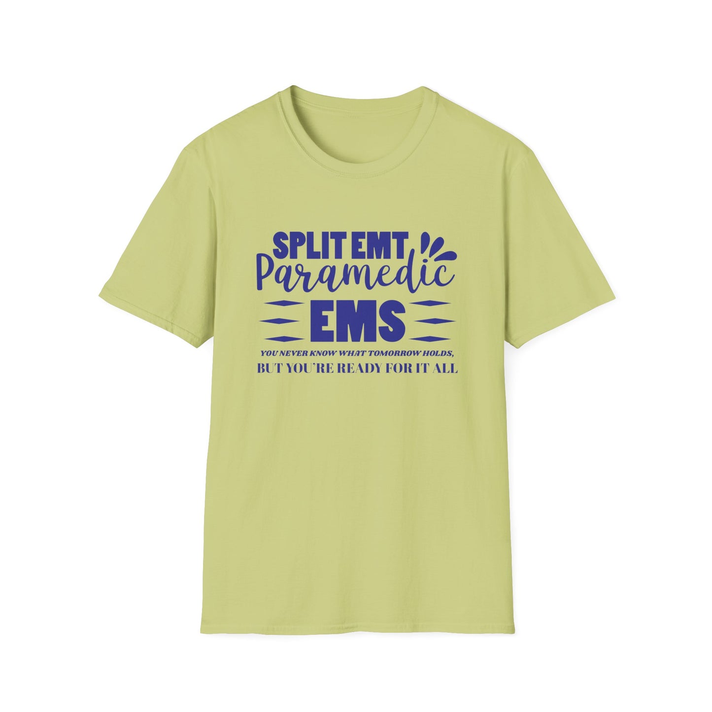EMS Inspiration Softstyle T-Shirt – You never know what tomorrow holds, but you’re ready for it all