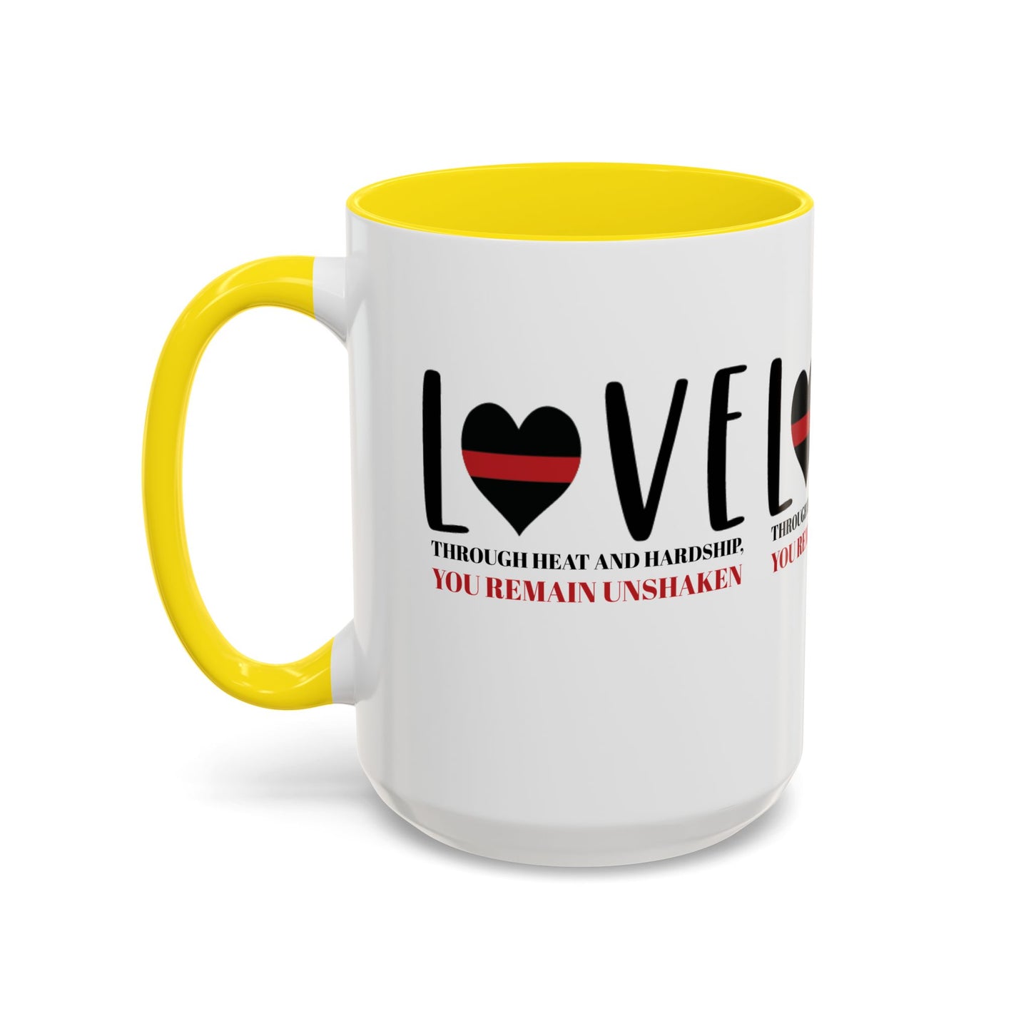 Firefighter Accent Coffee Mug – Through heat and hardship, you remain unshaken