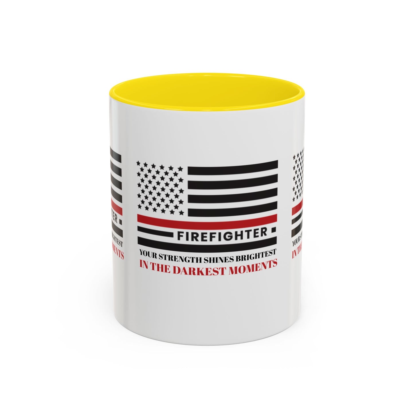 Firefighter Accent Coffee Mug – Your strength shines brightest in the darkest moments