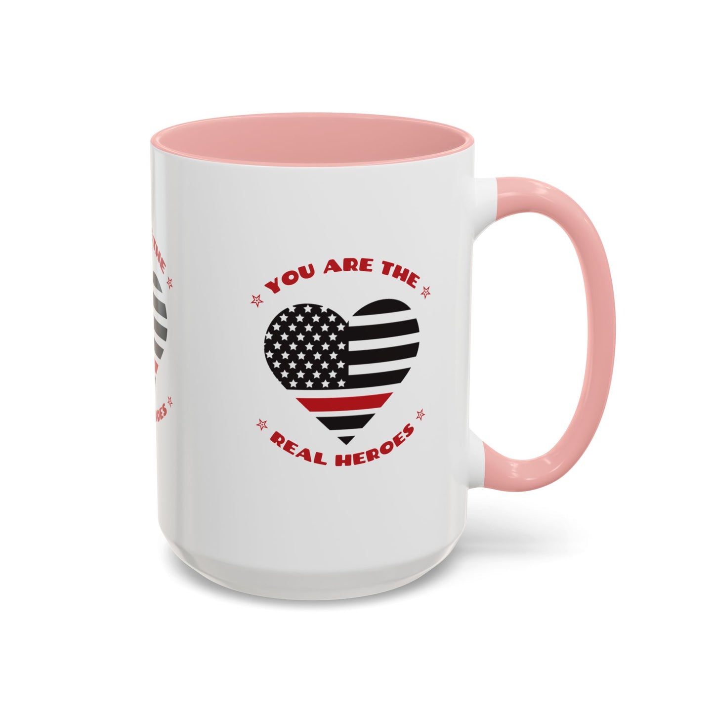 Firefighter Accent Coffee Mug – You are the real heroes