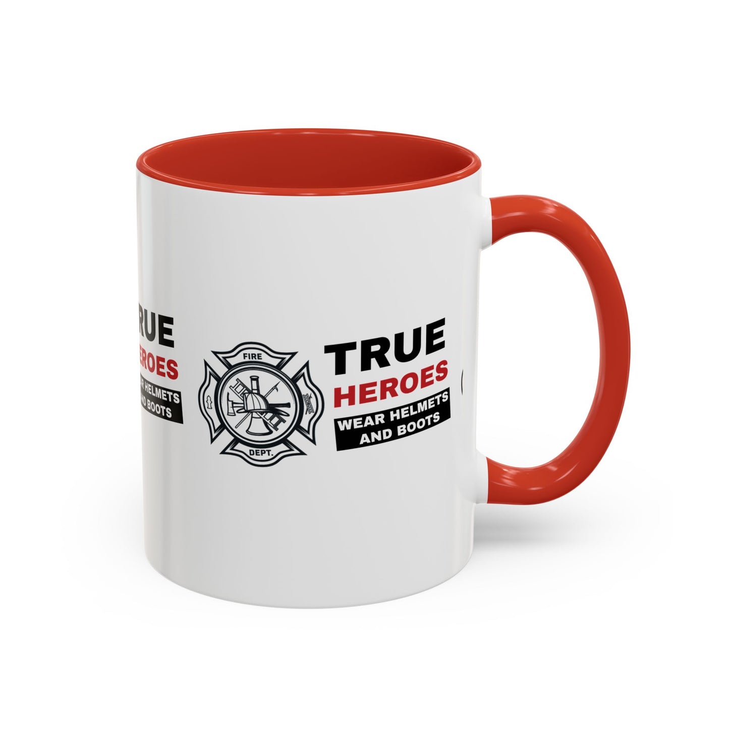 Firefighter Accent Coffee Mug – True heroes wear helmets and boots