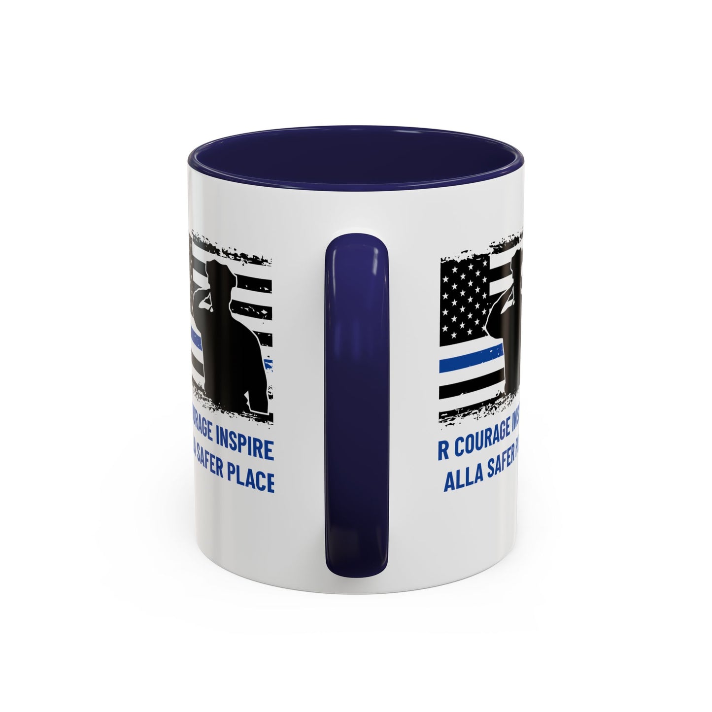 Police Accent Coffee Mug – Your courage inspires us all