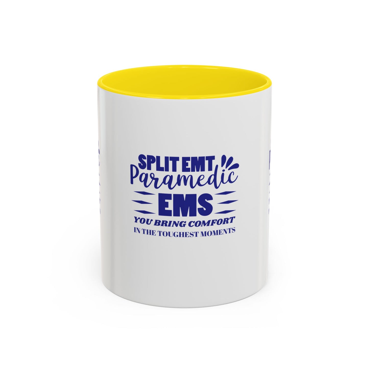 EMS Accent Coffee Mug – You bring comfort in the toughest moments
