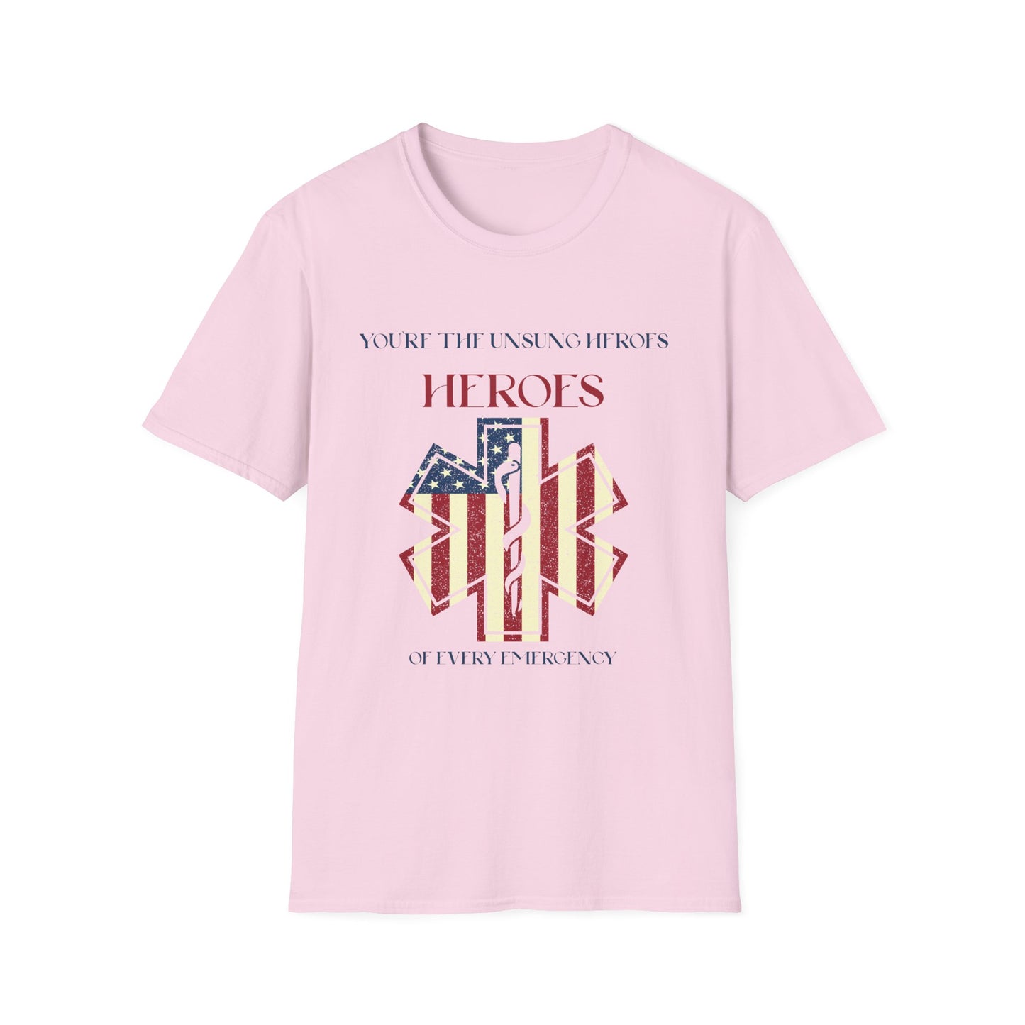 EMS Inspiration Softstyle T-Shirt – You’re the unsung heroes of every emergency