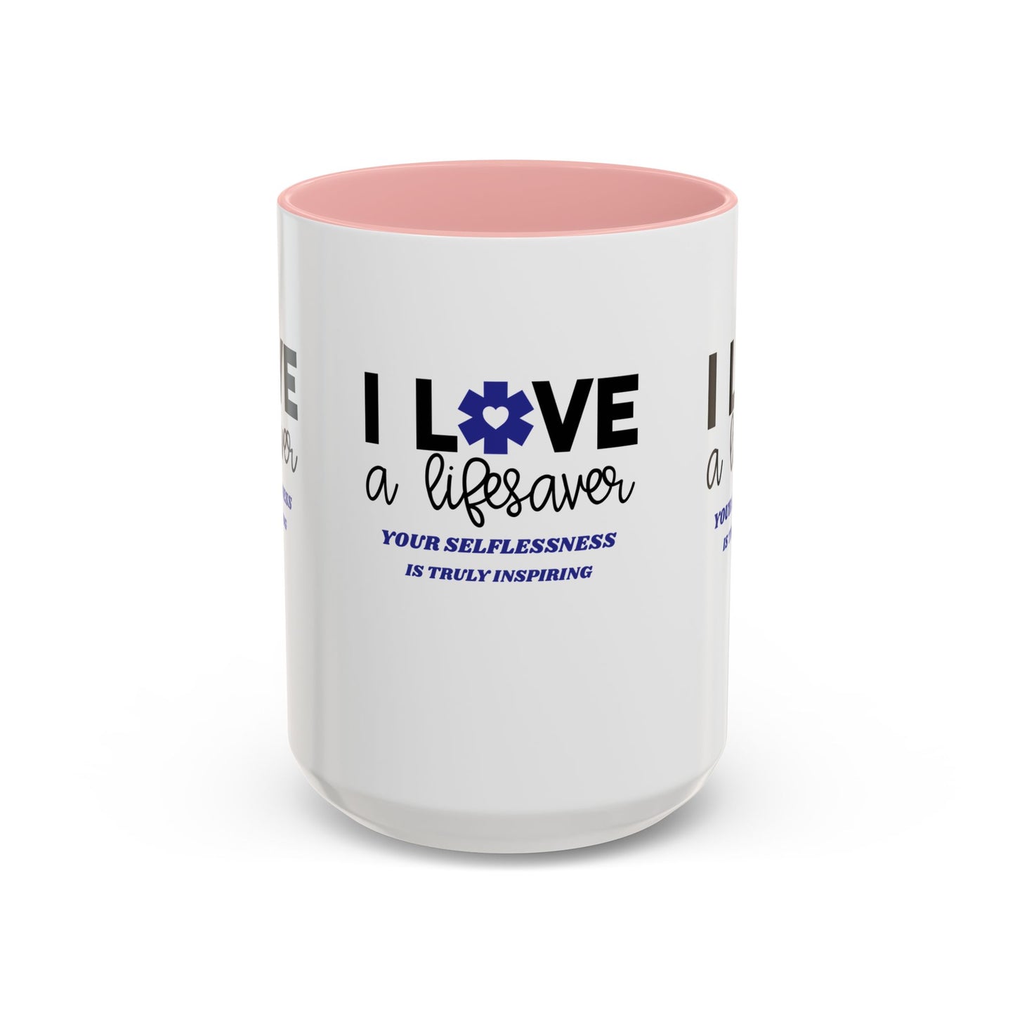 EMS Accent Coffee Mug – Your selflessness is truly inspiring