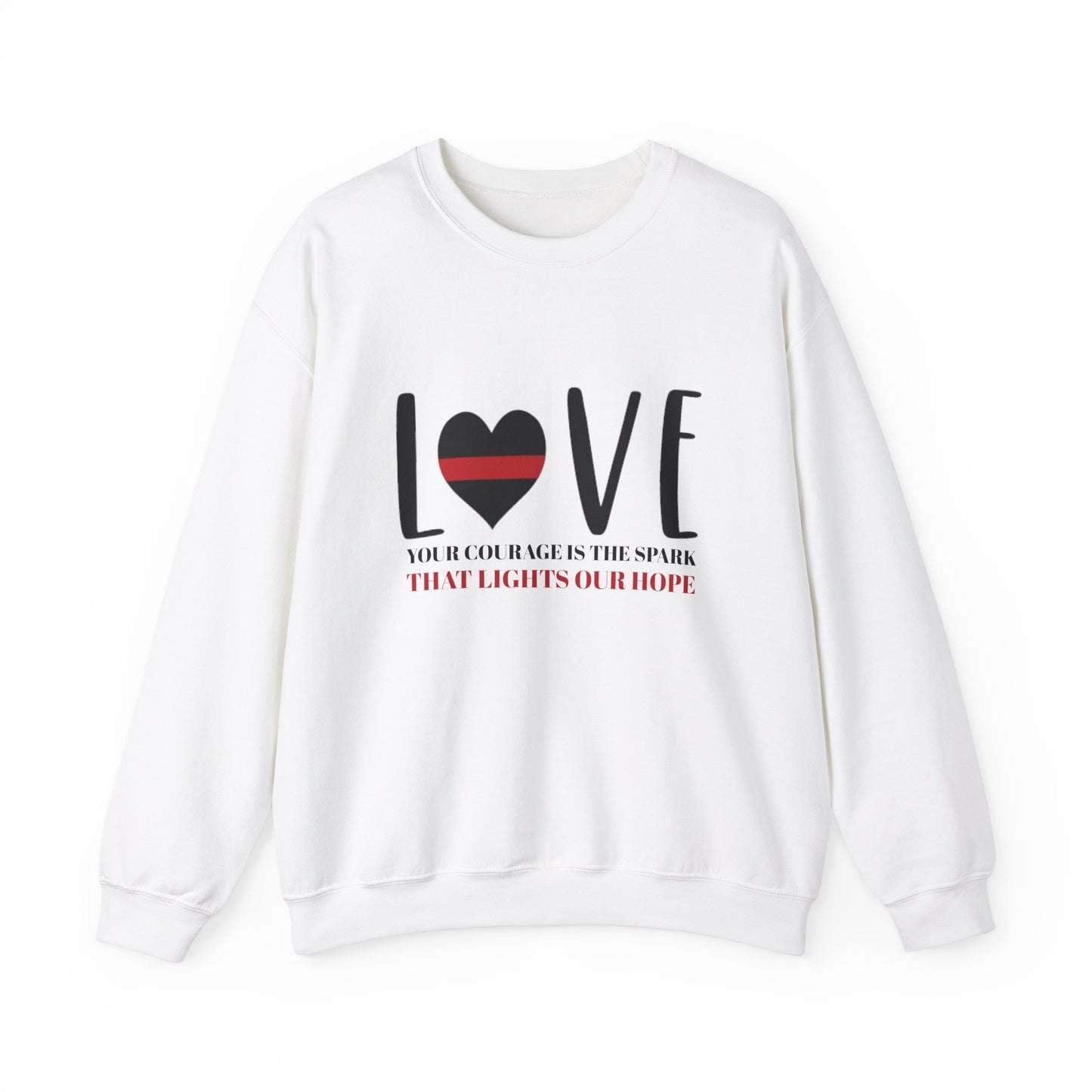 Firefighter Unisex Heavy Blend Crewneck Sweatshirt – Your courage is the spark that lights our hope