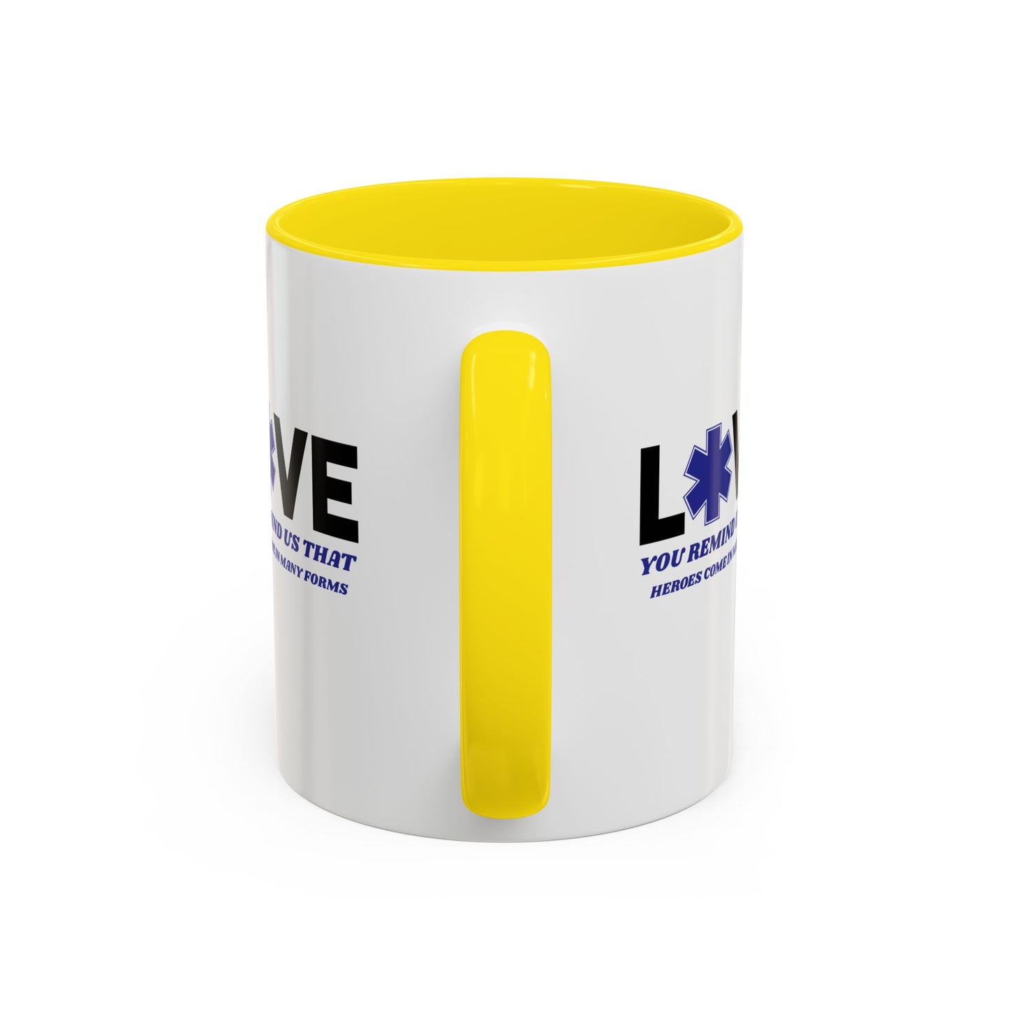 EMS Accent Coffee Mug – You remind us that heroes come in many forms