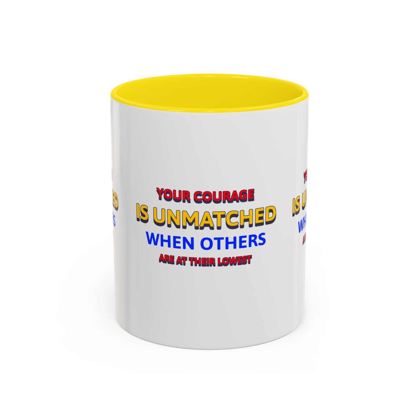 EMS Accent Coffee Mug – Your courage is unmatched when others are at their lowest