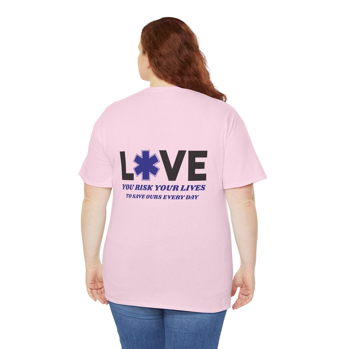 EMS Brave Tee – You Risk It All to Save Lives