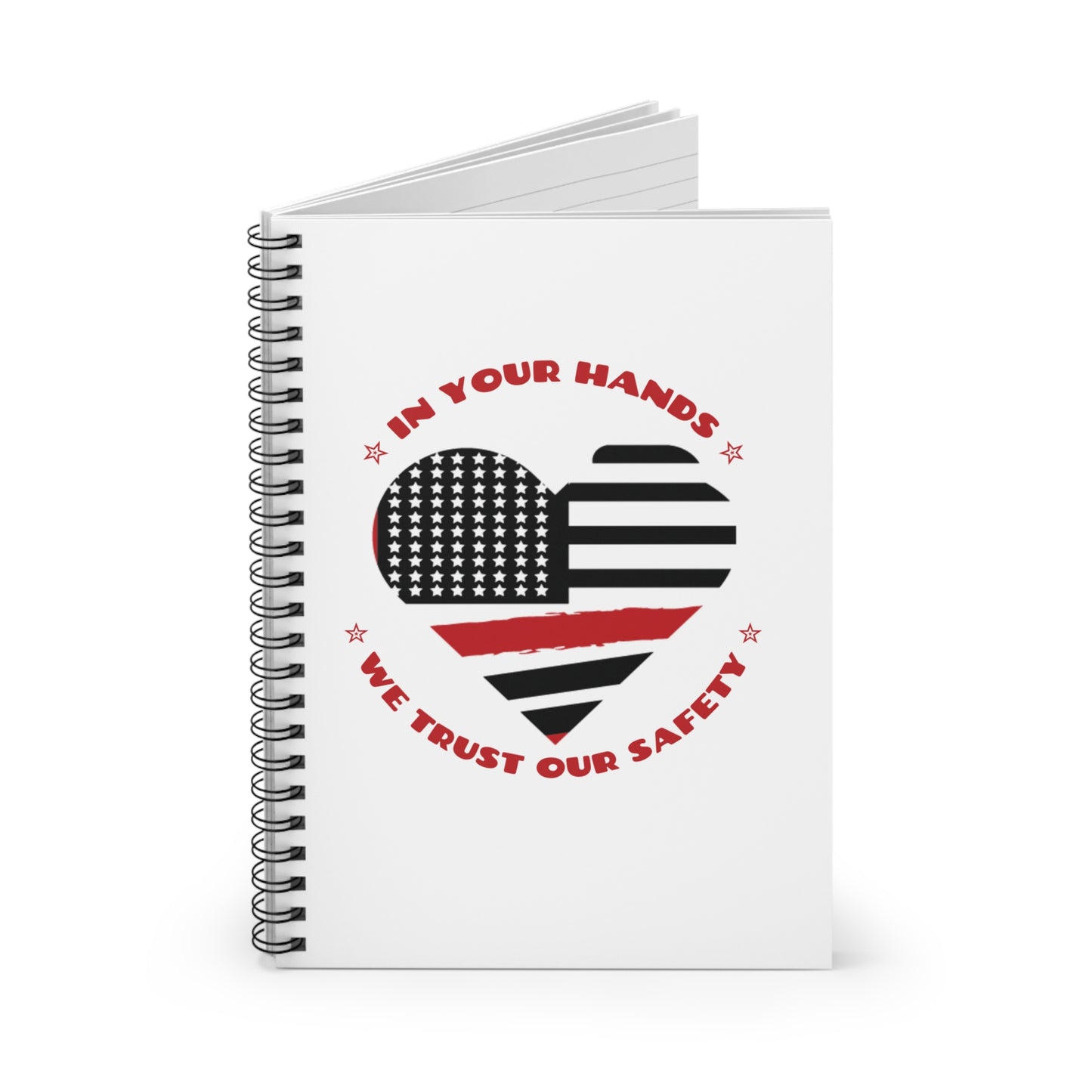 Firefighter Spiral Notebook – In your hands, we trust our safety