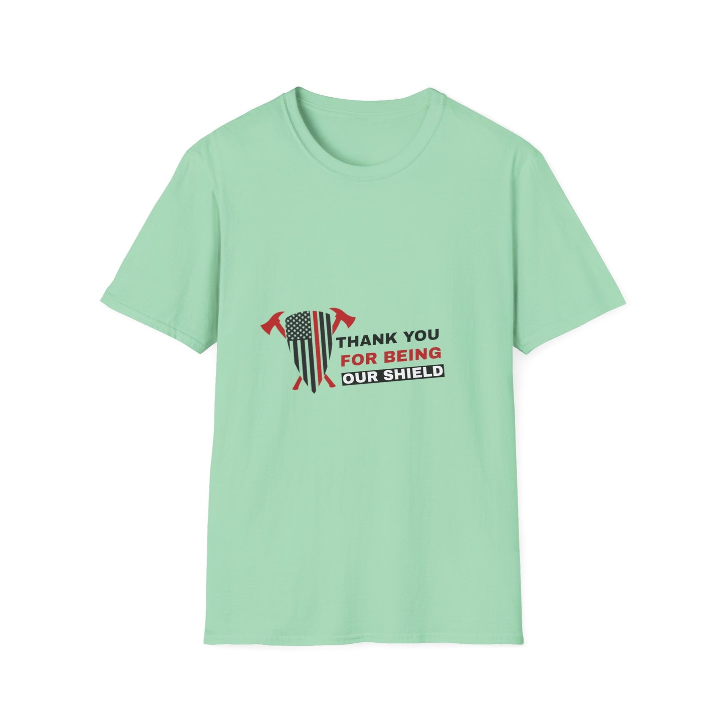 Firefighter Softstyle T-Shirt – Thank you for being our shield