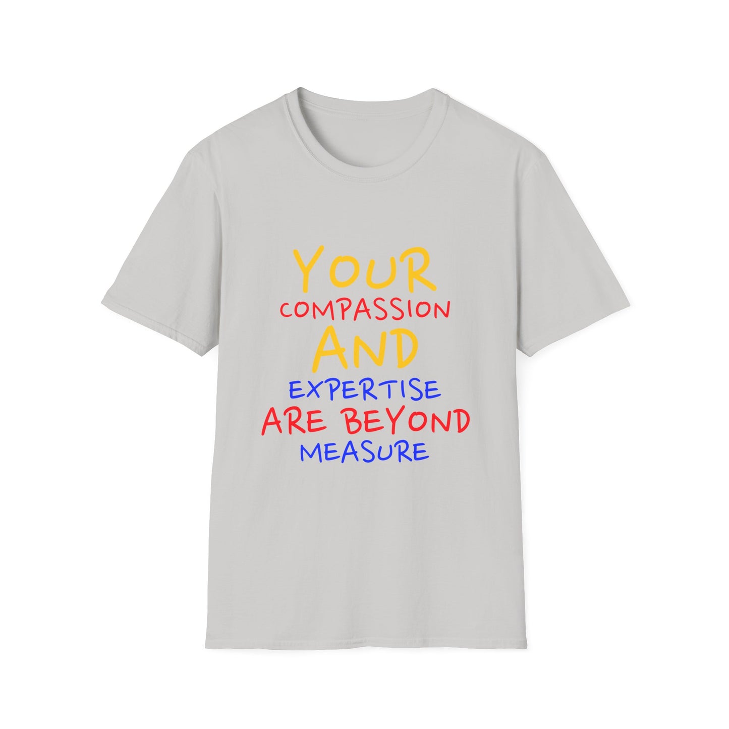 EMS Inspiration Softstyle T-Shirt – Your compassion and expertise are beyond measure