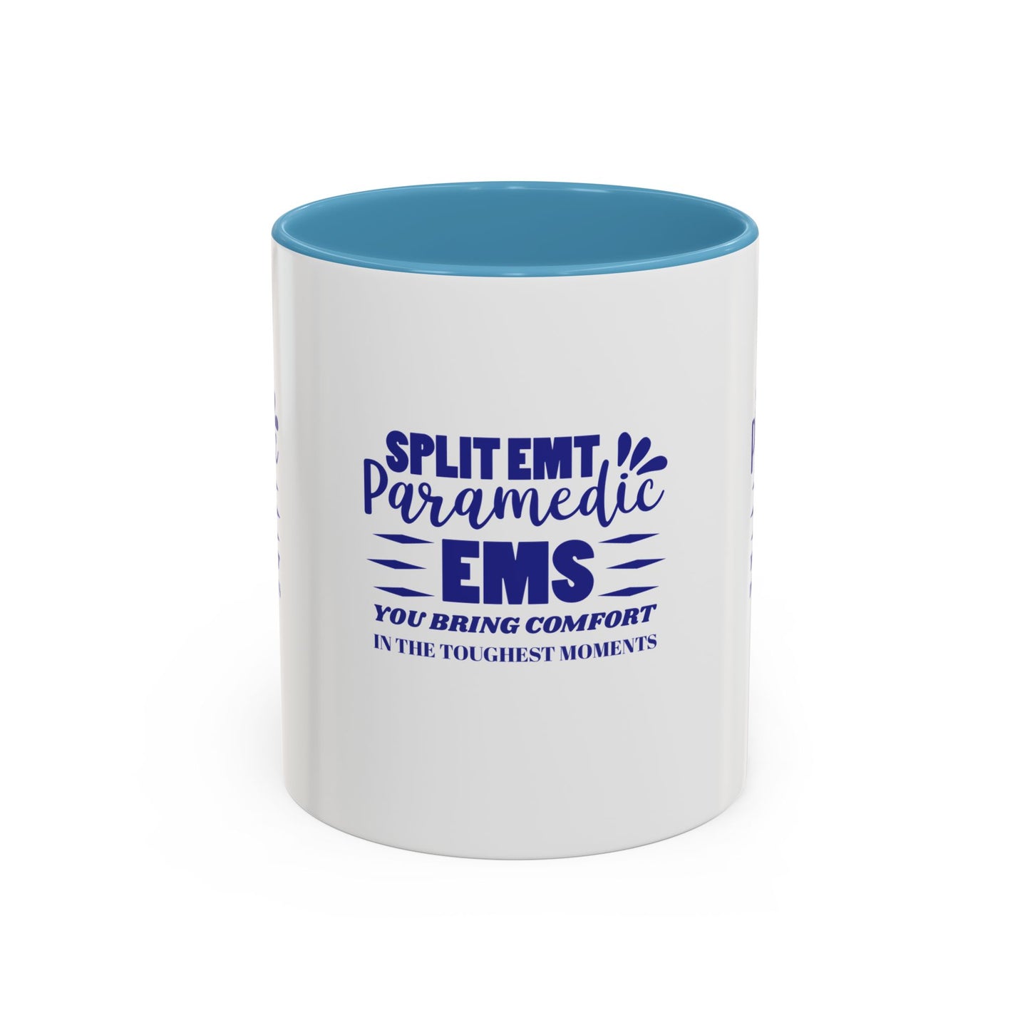 EMS Accent Coffee Mug – You bring comfort in the toughest moments