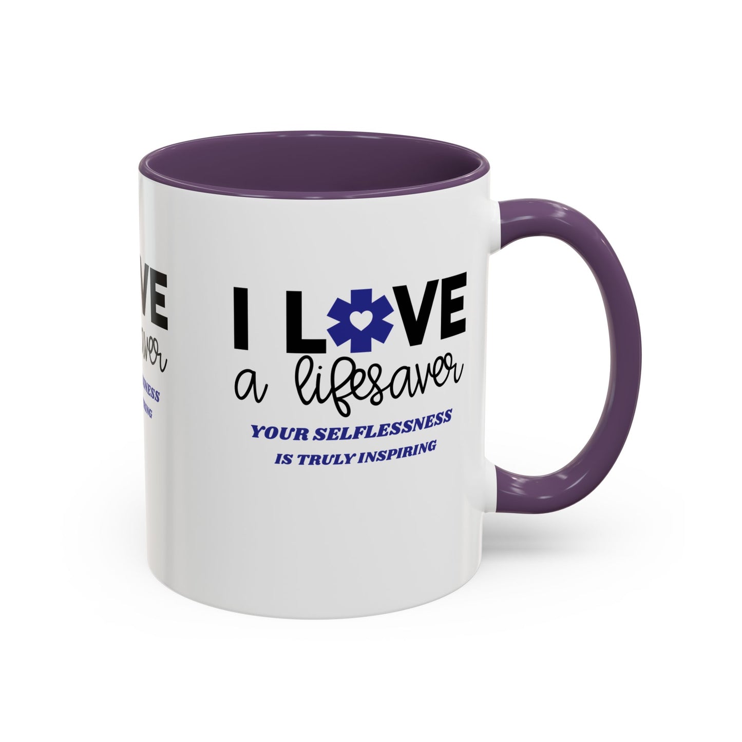 EMS Accent Coffee Mug – Your selflessness is truly inspiring