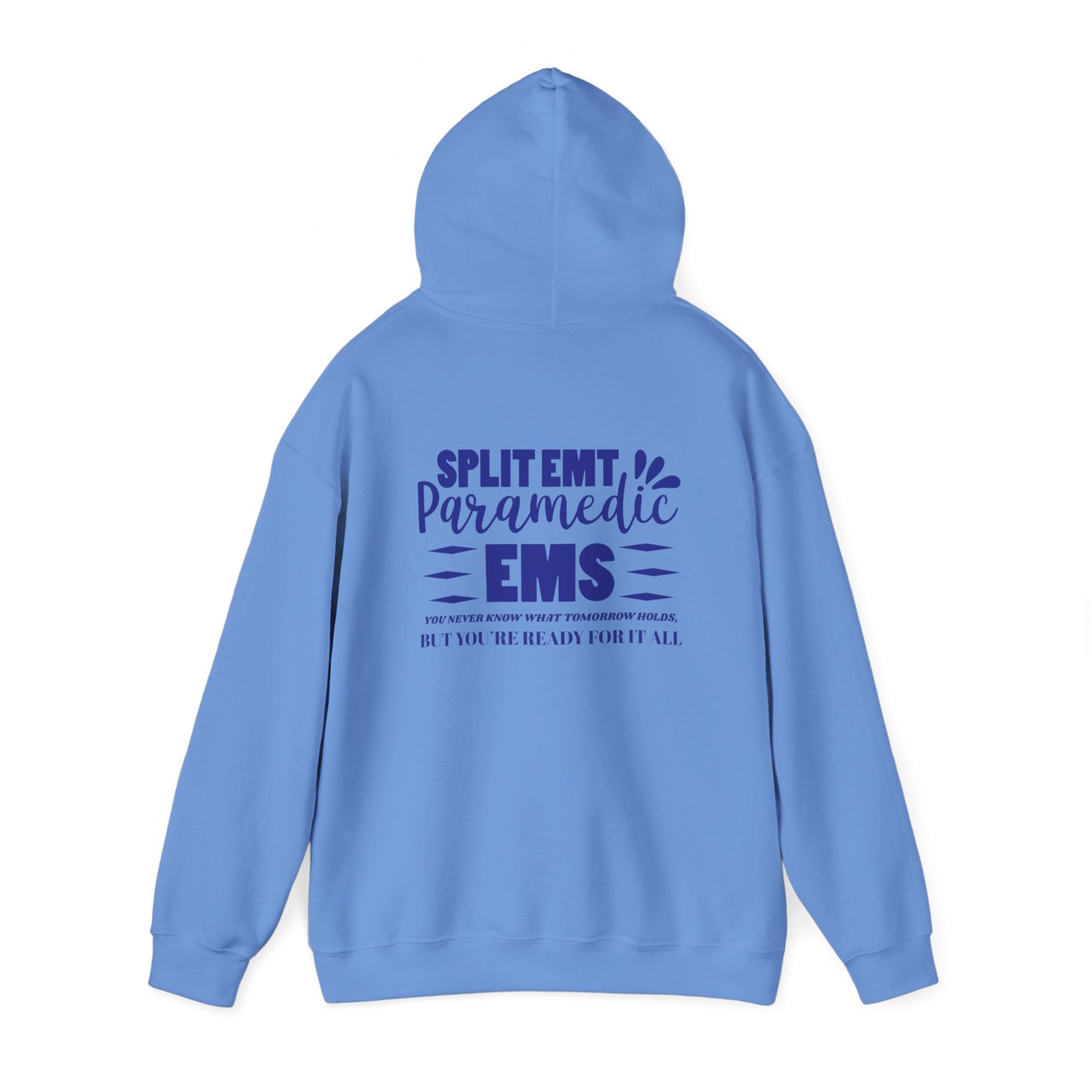 EMS Hooded Sweatshirt – You never know what tomorrow holds, but you’re ready for it all