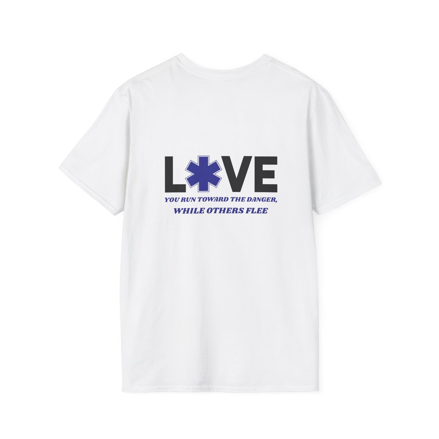 EMS Inspiration Softstyle T-Shirt – You run toward the danger, while others flee