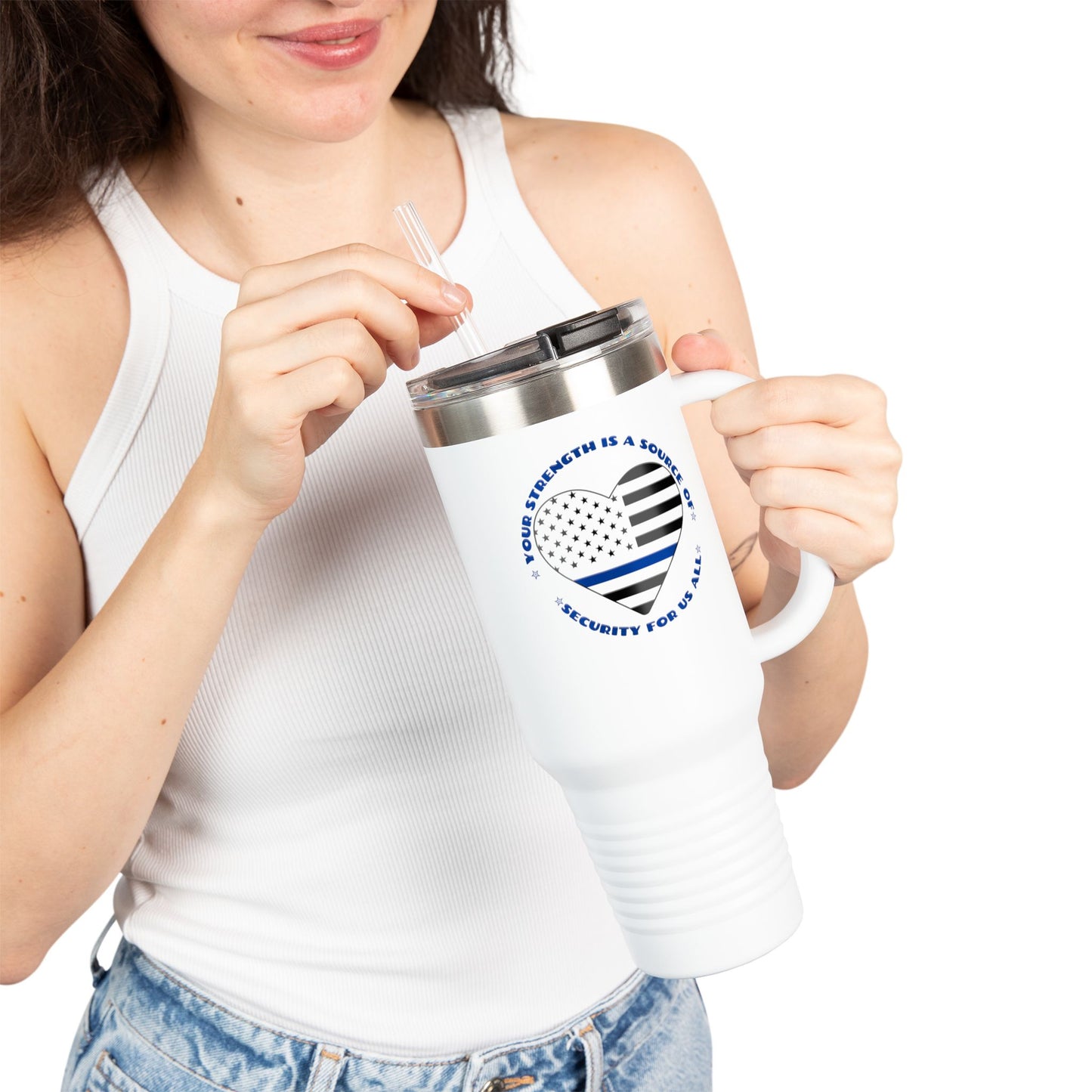 Travel Mug, 40oz Your Strength Is a Source of Security for Us All - Police Appreciation Design