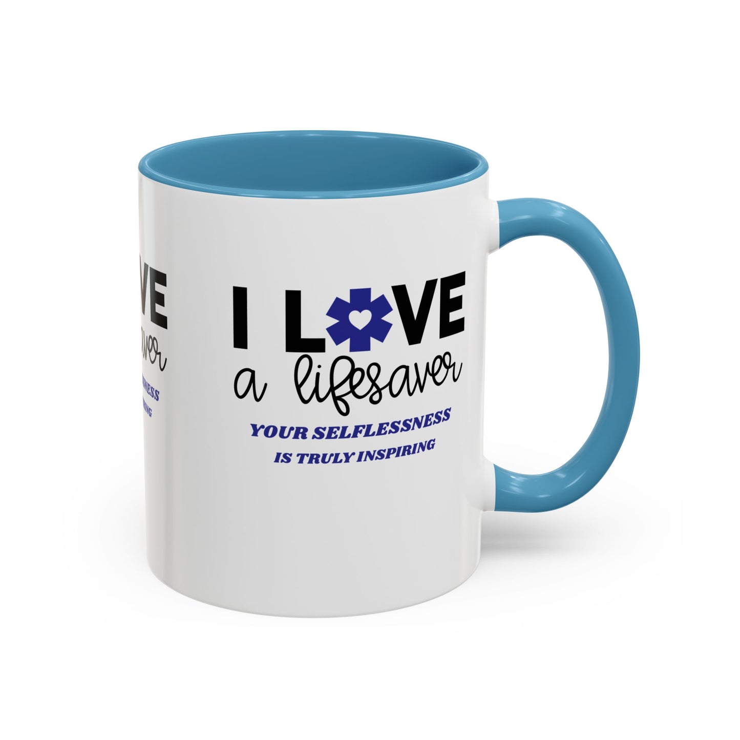 EMS Accent Coffee Mug – Your selflessness is truly inspiring