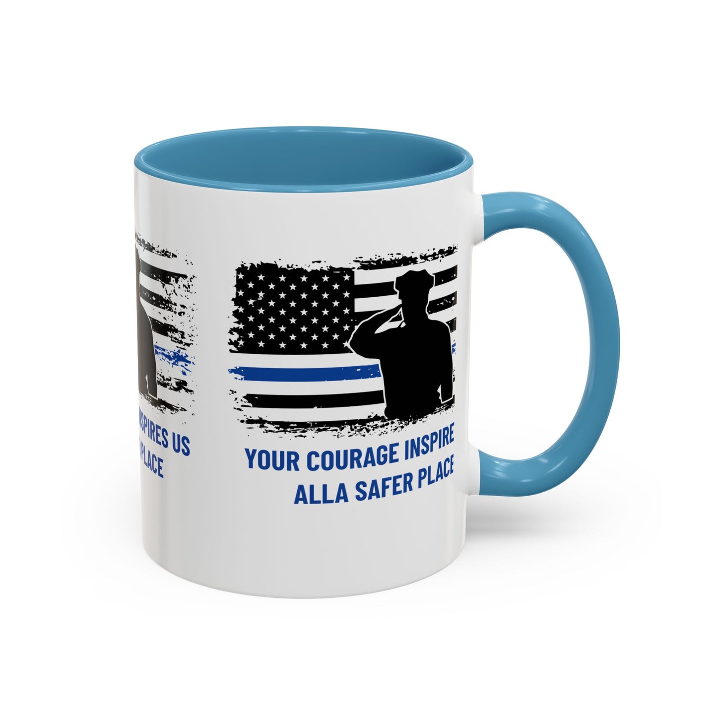 Police Accent Coffee Mug – Your courage inspires us all