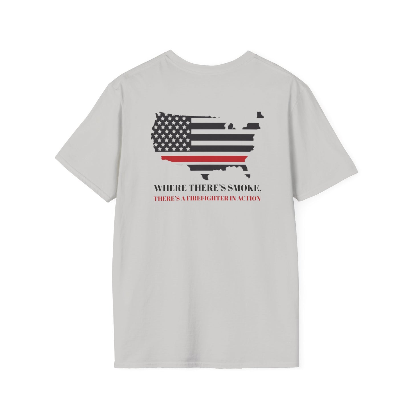 Firefighter Softstyle T-Shirt – Where there’s smoke, there’s a firefighter in action