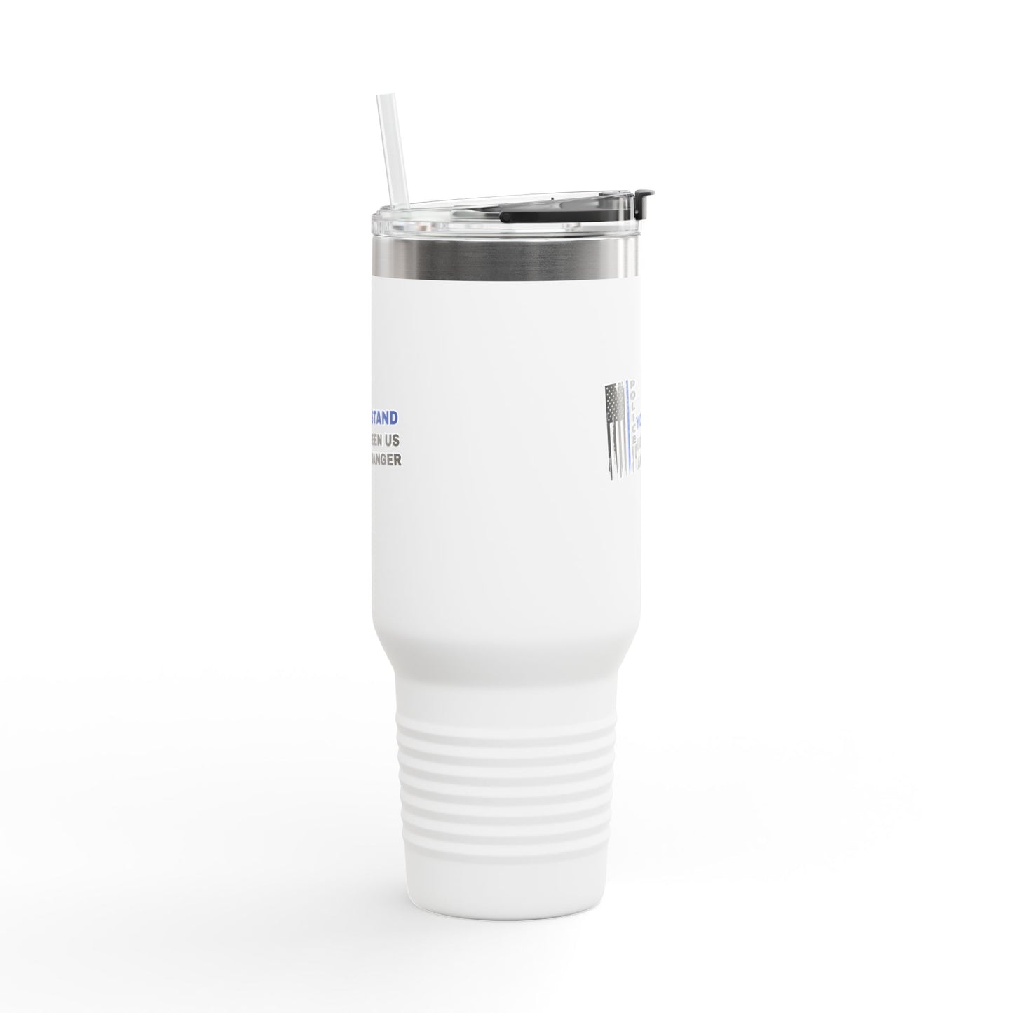 Police Insulated Travel Mug, 40oz – You stand between us and danger
