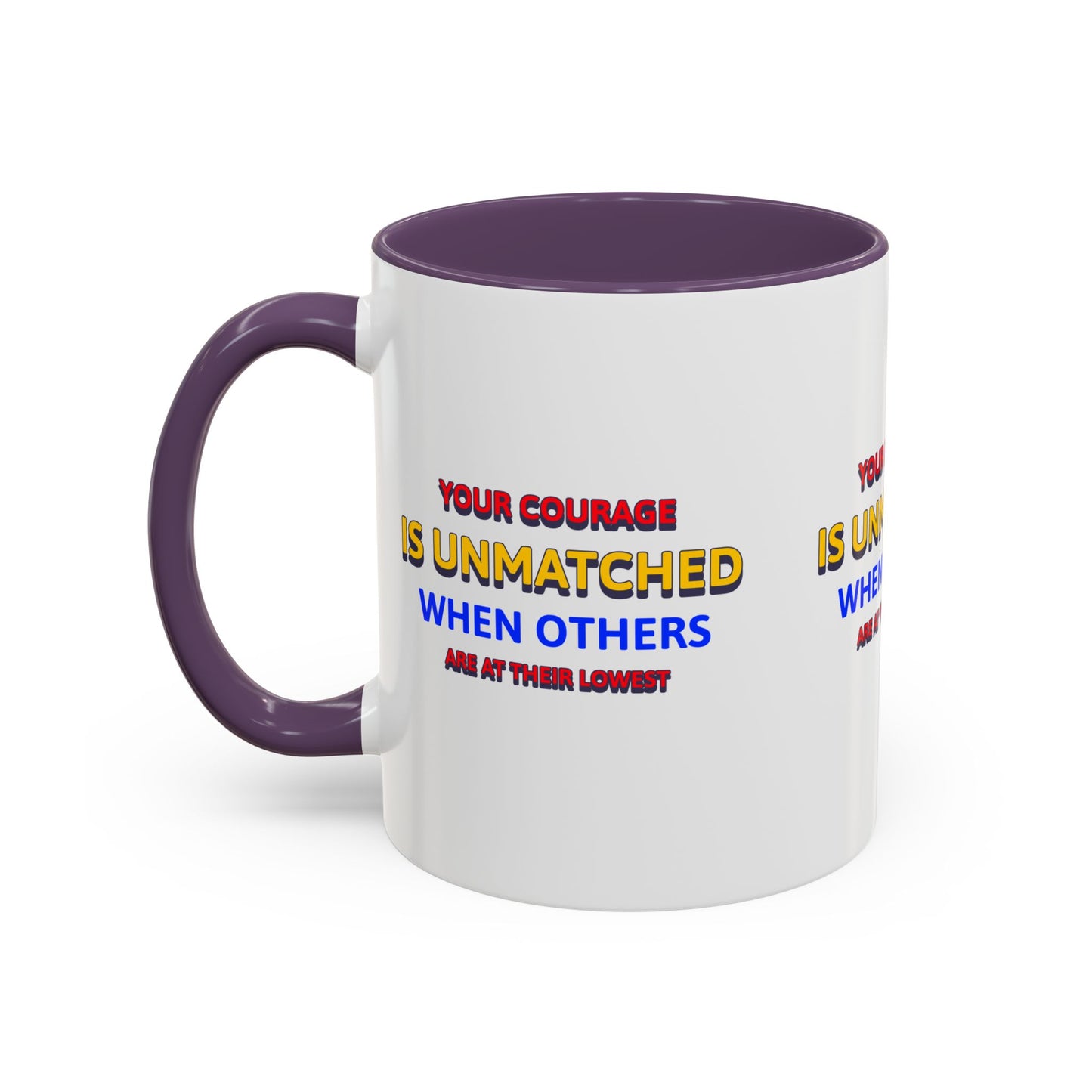 EMS Accent Coffee Mug – Your courage is unmatched when others are at their lowest