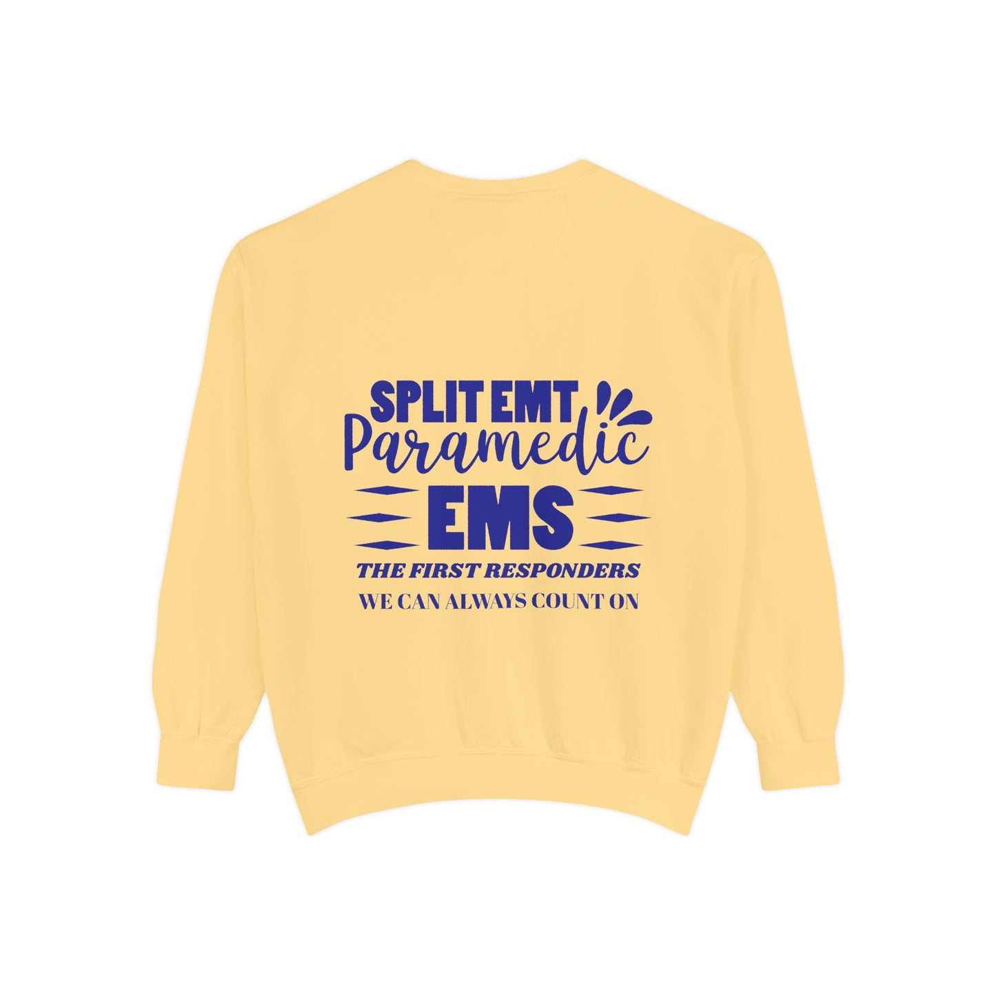 EMS Unisex Garment-Dyed Sweatshirt –EMS: the first responders we can always count on