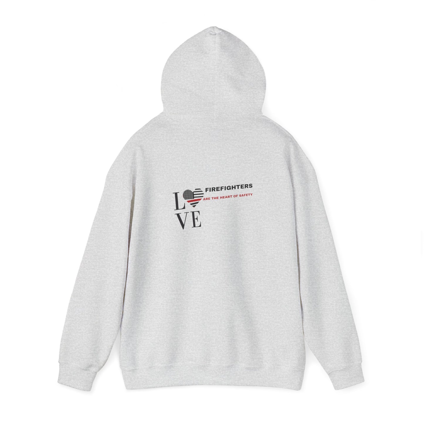 Firefighter Hooded Sweatshirt – Firefighters are the heart of safety