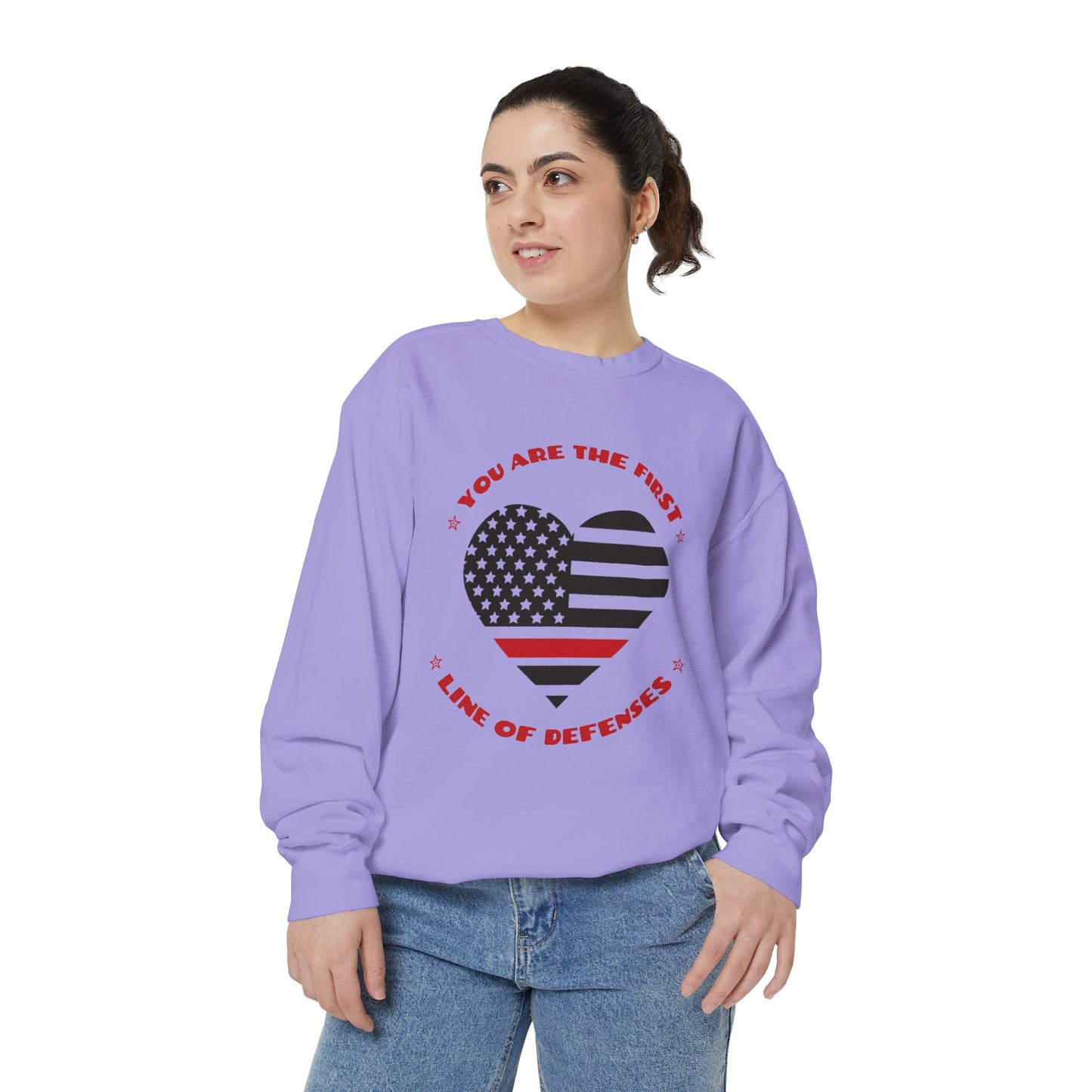 Firefighter Unisex Garment-Dyed Sweatshirt – You are the first line of defenses